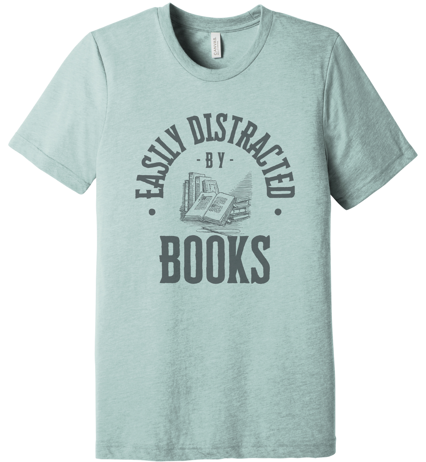 Easily Distracted by Books Shirt