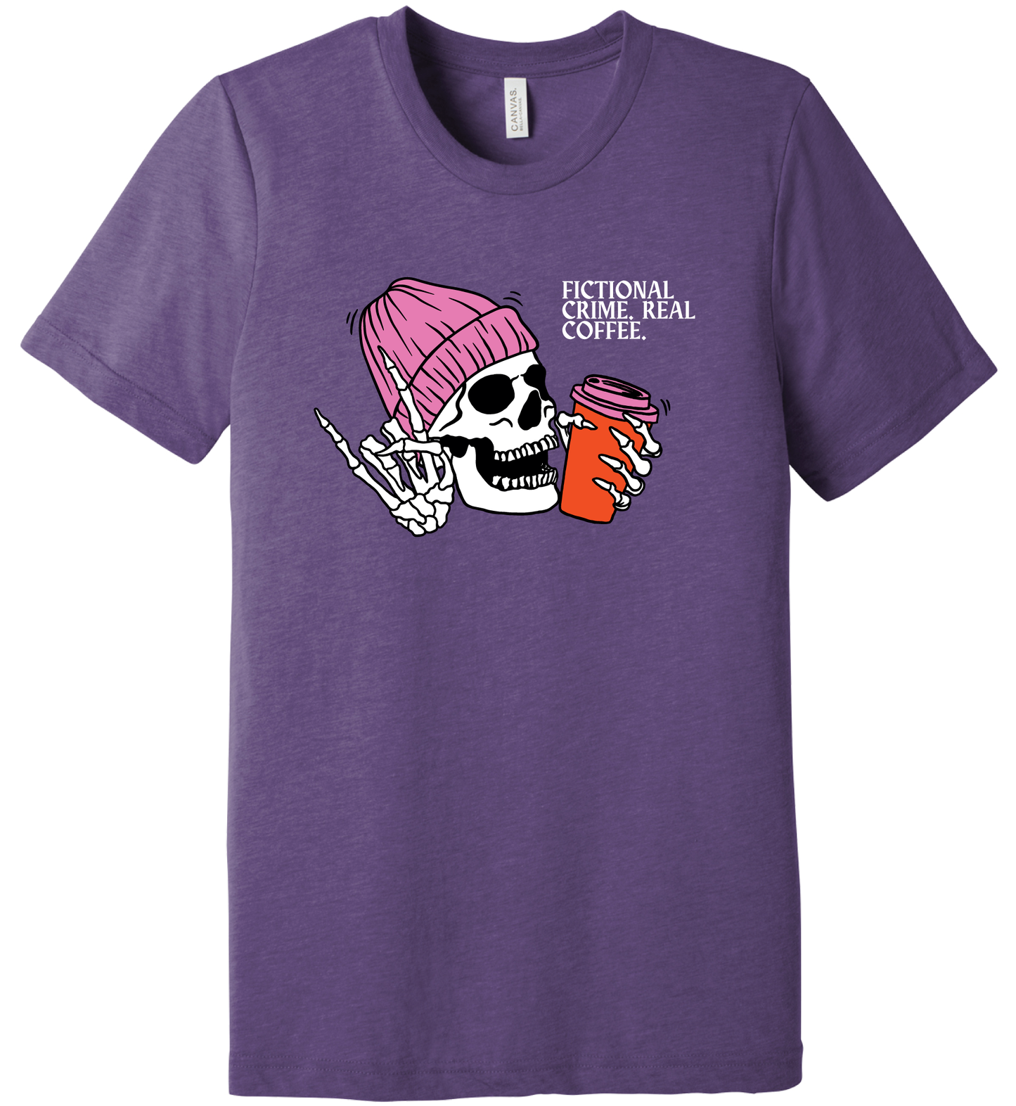 Fictional Crime. Real Coffee. Shirt
