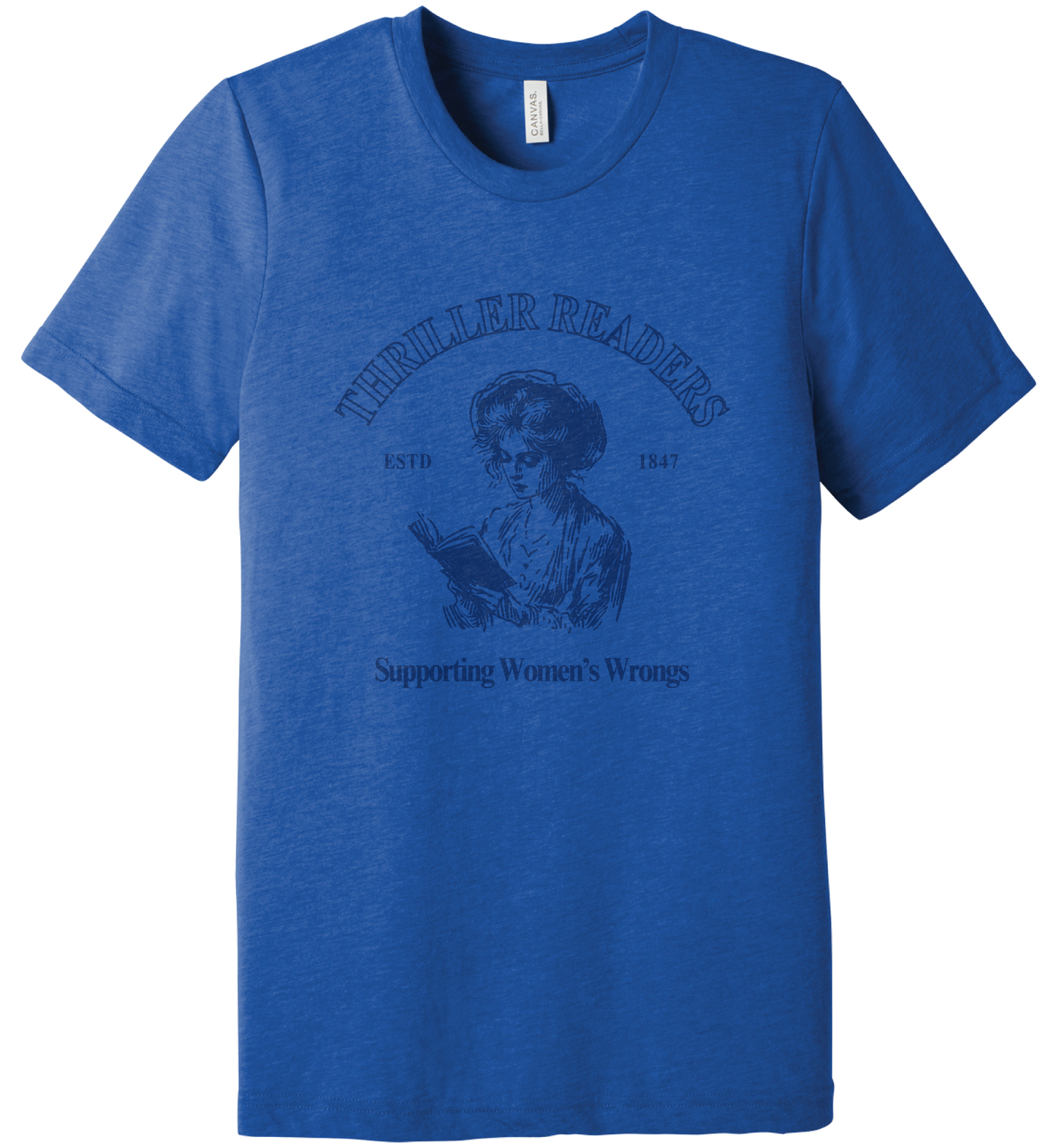 Thriller Readers - Supporting Women's Wrongs Shirt